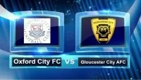 Oxford City vs Gloucester City AFC