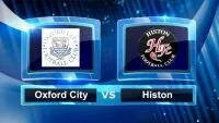 Oxford City V Histon