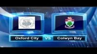 Oxford City vs Colwyn Bay - Highlights - 07/09/13